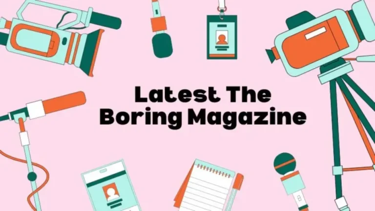 Latest The Boring Magazine Trends and Insights The Boring Magazine